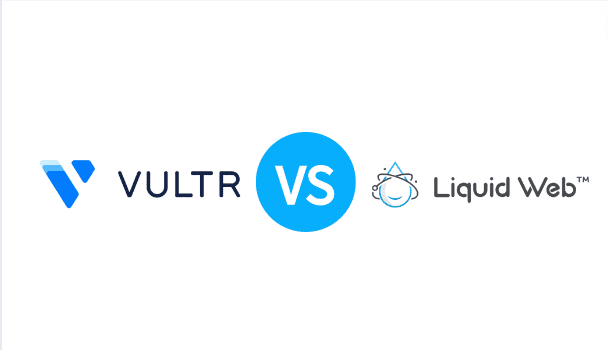 2022年Vultr-VS-Liquid-Web-裸金属服务器产品对比
