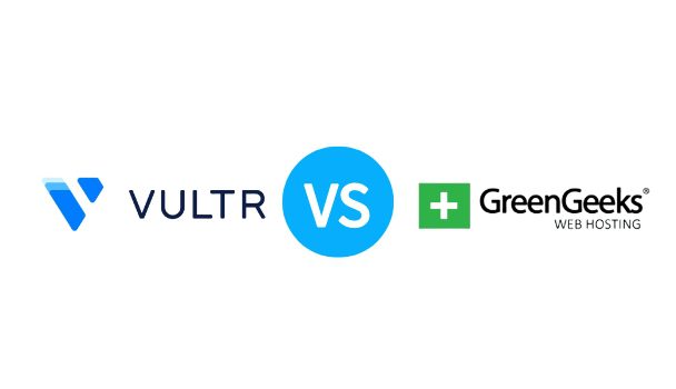 2023年Vultr VS Greengeeks VPS主机产品对比
