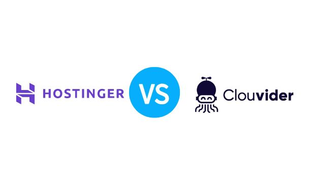 2023年Hostinger VS Clouvider 虚拟主机产品对比